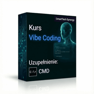 Kurs Vibe Coding - Uzupełnienie - CMD